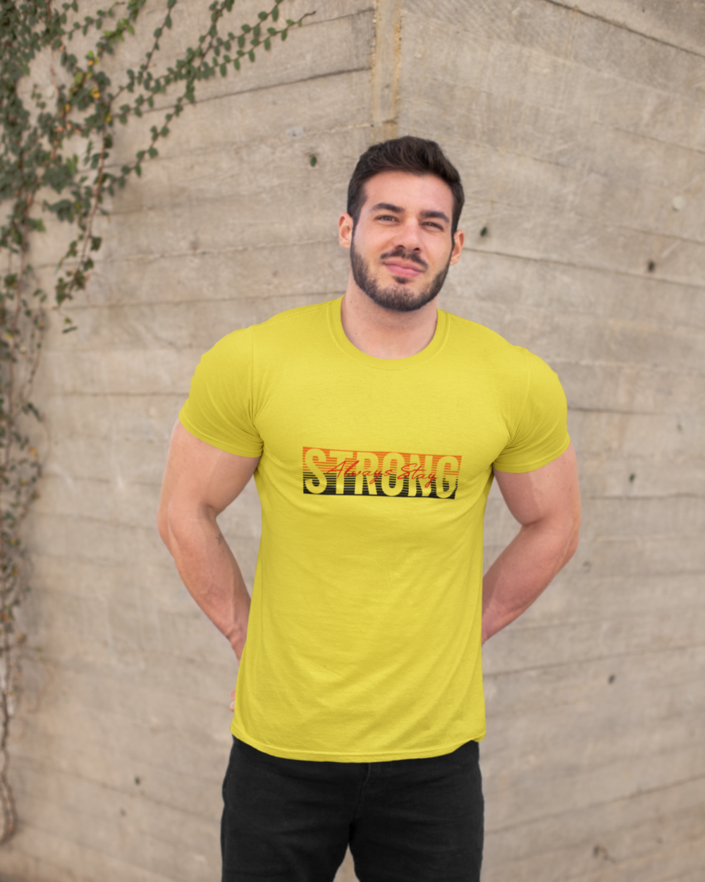 Always Stay Strong T-Shirt